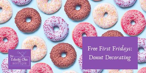 Free First Friday: Donut Decorating