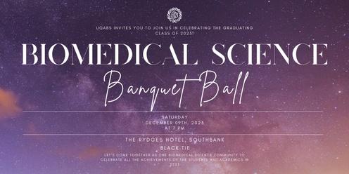 UQABS Biomedical Science Banquet Ball