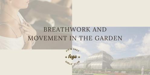 Breathwork and Movement in the Garden