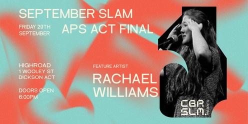 September Canberra Slam Ft. Rachael Williams