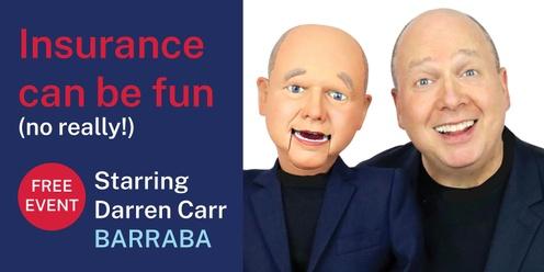 Barraba: Insurance Can Be Fun (no, really!)