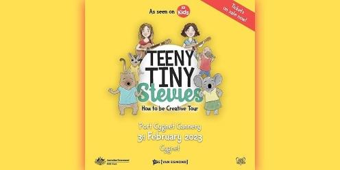 Teeny Tiny Stevies 'How to be Creative' Tour | Cygnet
