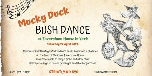 Mucky Duck Bush Dance