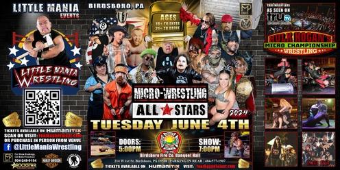 Birdsboro, PA - Micro-Wresting All * Stars: Little Mania Rips Through The Ring!