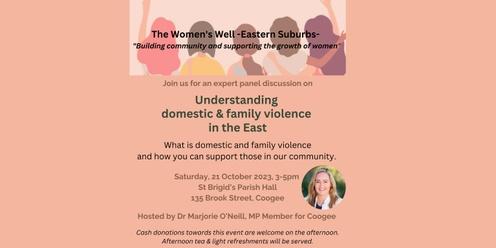 Understanding Domestic & Family Violence in the East