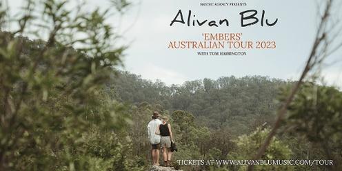 Alivan Blu 'EMBERS' tour