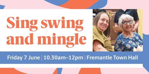 Sing, Swing & Mingle - an intergenerational concert - June '24