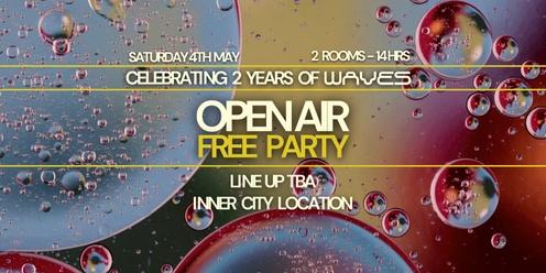 OPEN AIR FREE PARTY - Celebrating 2 Years of Waves