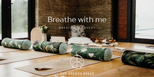 The Breath Space - Breathwork Event - 2nd July
