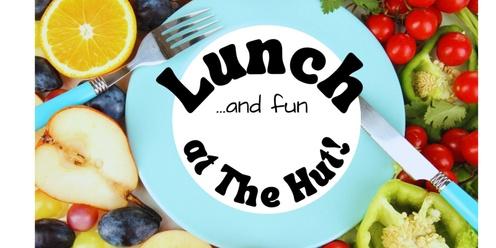 Lunch at The Hut: March