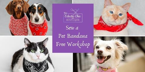 Sew a Pet Bandana Free Workshop