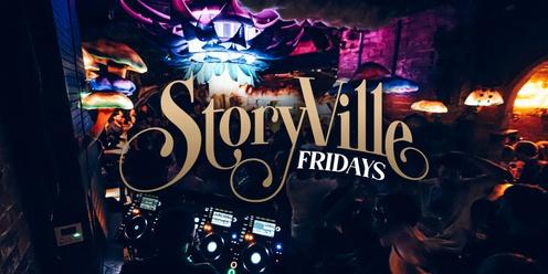 StoryVille Fridays // Guestlist + Free shot // StoryVille 