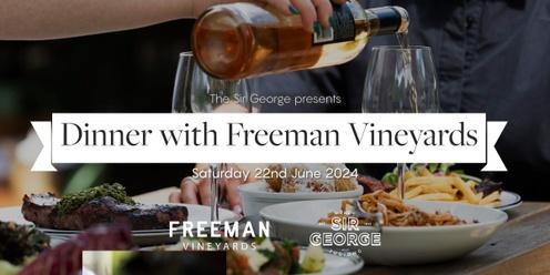 The Sir George x Freeman Vineyards Wine Dinner