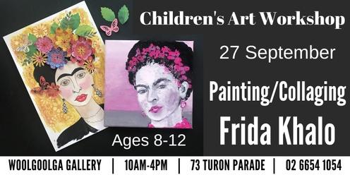 Children's Morning Workshop (Age 8-12) - Painting/Collaging Frida Khalo