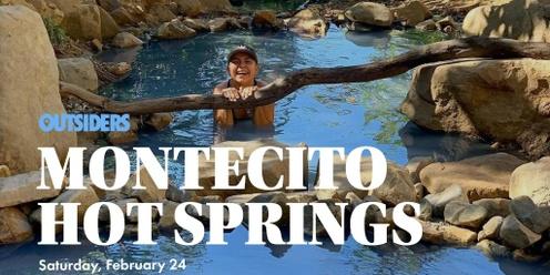 Montecito Hot Springs Adventure