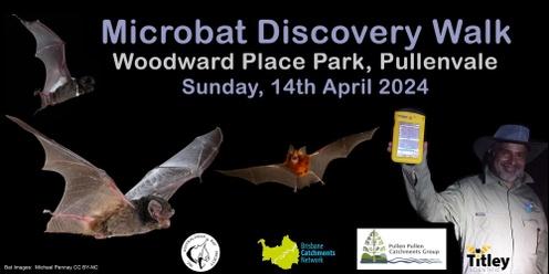 Microbat Discovery Walk, Woodward Place Park, Pullenvale