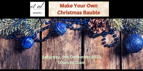 Make Your Own Christmas Bauble