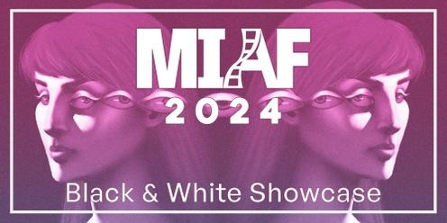 MIAF 2024 - Black & White Showcase