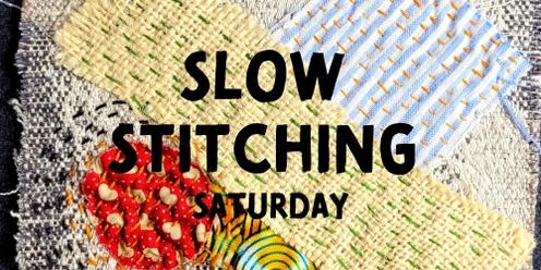 Slow Stitching - Saturday
