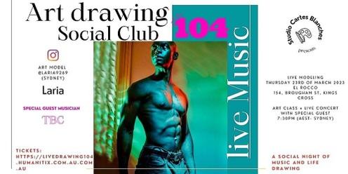 Art Drawing Live Music Social Club #104