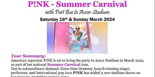 P!NK - Summer Carnival with Port Bus to Accor Stadium