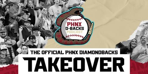 PHNX Diamondbacks Takeover at Chase Field