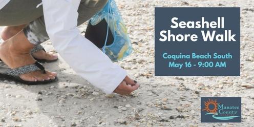 Seashell Shore Walk - May
