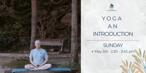Yoga an Introduction with Gary