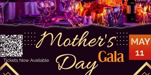 Mother's Day; The Gala 2024