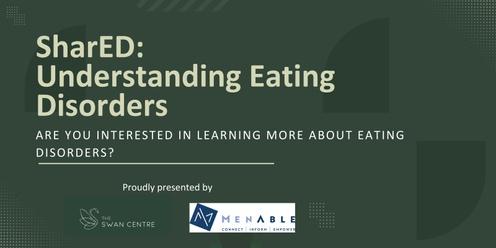 SharED: Understanding Eating Disorders