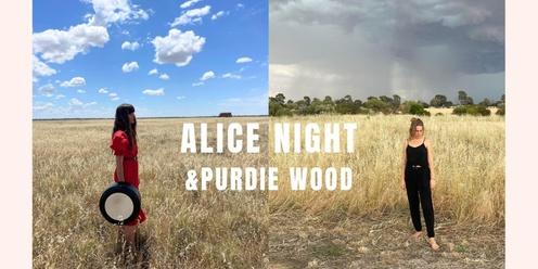 Alice Night & Purdie Wood - Bellingen