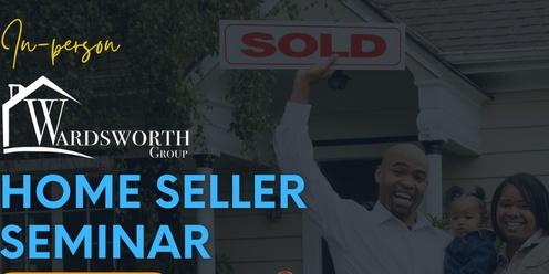 The Wardsworth Group Home Seller Seminar