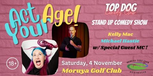 Act Your Age - Stand Up Comedy Night!