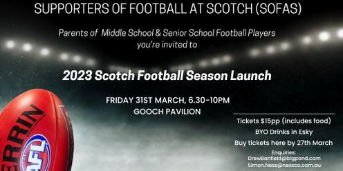 2023 Scotch Football Season Launch - Supporters of Football at Scotch (SOFAS)