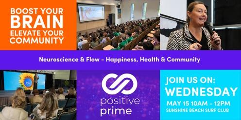 Neuroscience & Flow - Happiness, Health & Community 