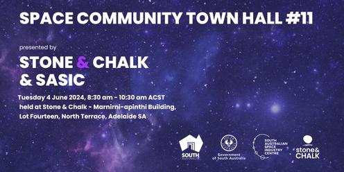 Space Community Townhall #11