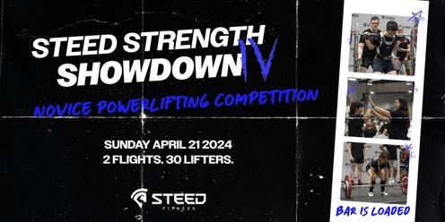 Steed Strength Showdown IV
