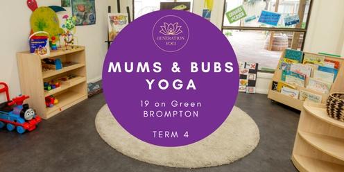 Mums and Bubs Yoga - Term 4 Brompton
