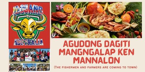Agudong Dagiti Mangngalap ken Mannalon! (The Fishermen and Farmers are coming to town!)