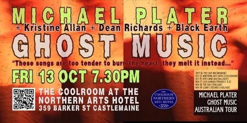 MICHAEL PLATER GHOST TOUR