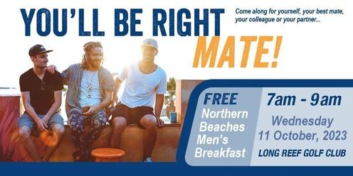 You'll Be Right Mate! - Men's Breakfast