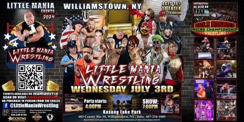 Williamstown, NY - Micro-Wrestling All * Stars, Show: Little Mania Rips Through the Ring!