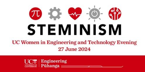 STEMinism 2024 – UC’s Women in Engineering and Technology!