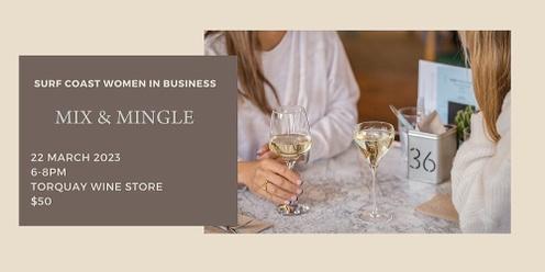 Surf Coast Women in Business - Mix and Mingle - March 2023