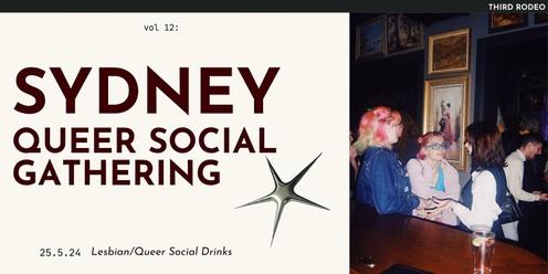 SYDNEY, I MISS YOU! : A Lesbian/Queer Social Gathering