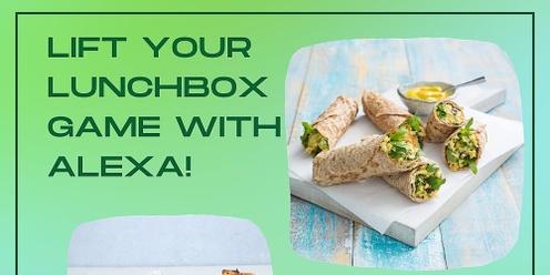 Lunchboxes with Alexa