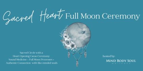 Sacred Heart Full Moon Ceremony