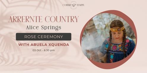 Arrernte Country ✦ Women's Rose Ceremony with Abuela Xquenda