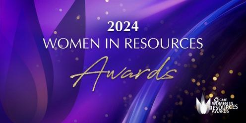 2024 CME Women in Resources Awards Presentation Dinner