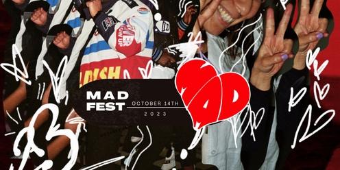 M.A.D Fest